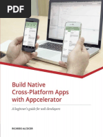 Build Native Cross-Platform Apps With Appcelerator a Beginner's Guide for Web Developers