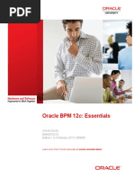 Oracle BPM 12c: Essentials: Activity Guide D84807GC10 Edition 1.0 - February 2015 - D89958