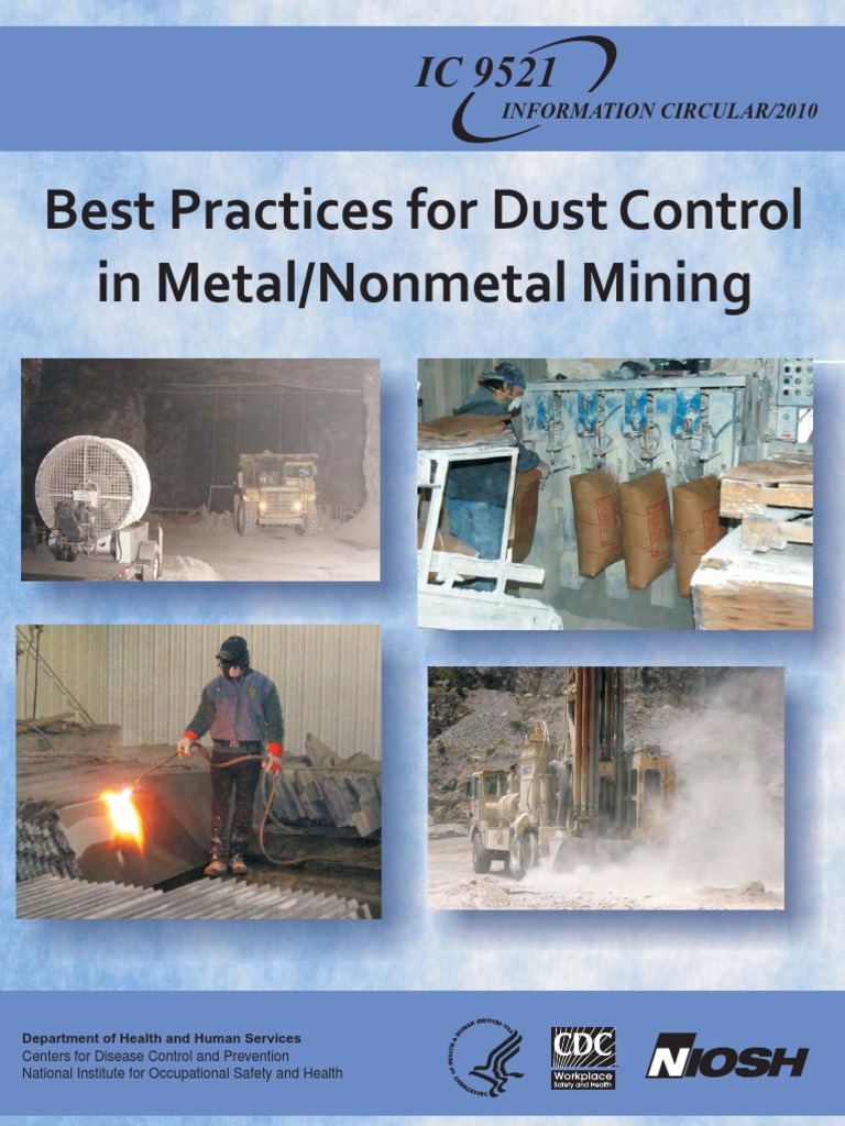 Best Practices For Dust Control in Metal/Nonmetal Mining: Information ...