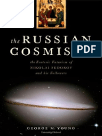 Young, George M - Russian Cosmists. The Esoteric Futurism of Nikolai Fedorov and His Followers PDF