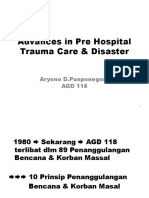 Advanced in Pre Hospital Trauma Care and Disaster
