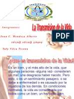 Transmision de La Vida - Exponer