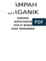 Sampah Organik: Kertas Kayu/Daun Kulit Buah Sisa Makanan