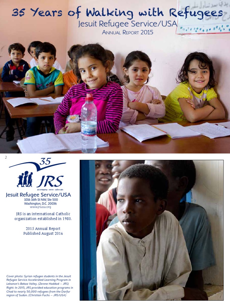 JRS 2015 Annual Report: 35 Years of Service | PDF | Chaplain | Refugee