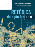 BAZERMAN - Charles - Retórica Da Ação Letrada - São Paulo - Parábola Editarial - 2015 (Introdução e Início Do 1º Capítulo)