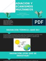 Radiacion y Mecanismos Simultaneos