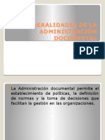 Generalidadesdelaadministracindocumentalresumen 120621170309 Phpapp01