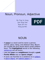 Noun, Pronoun, Adjective