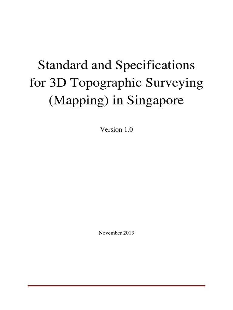 Standard and Specifications For 3D Topographic Mapping in Singapore ...