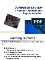 2.0 Computer System: 2.2 Number System and Representation