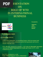 Presentation ON Role of Wto in International Business: Presented by - Mahendra Amol, Praveen, Rakesh