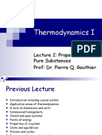 Thermodynamics I: Lecture 2: Properties of Pure Substances Prof: Dr. Pierre Q. Gauthier