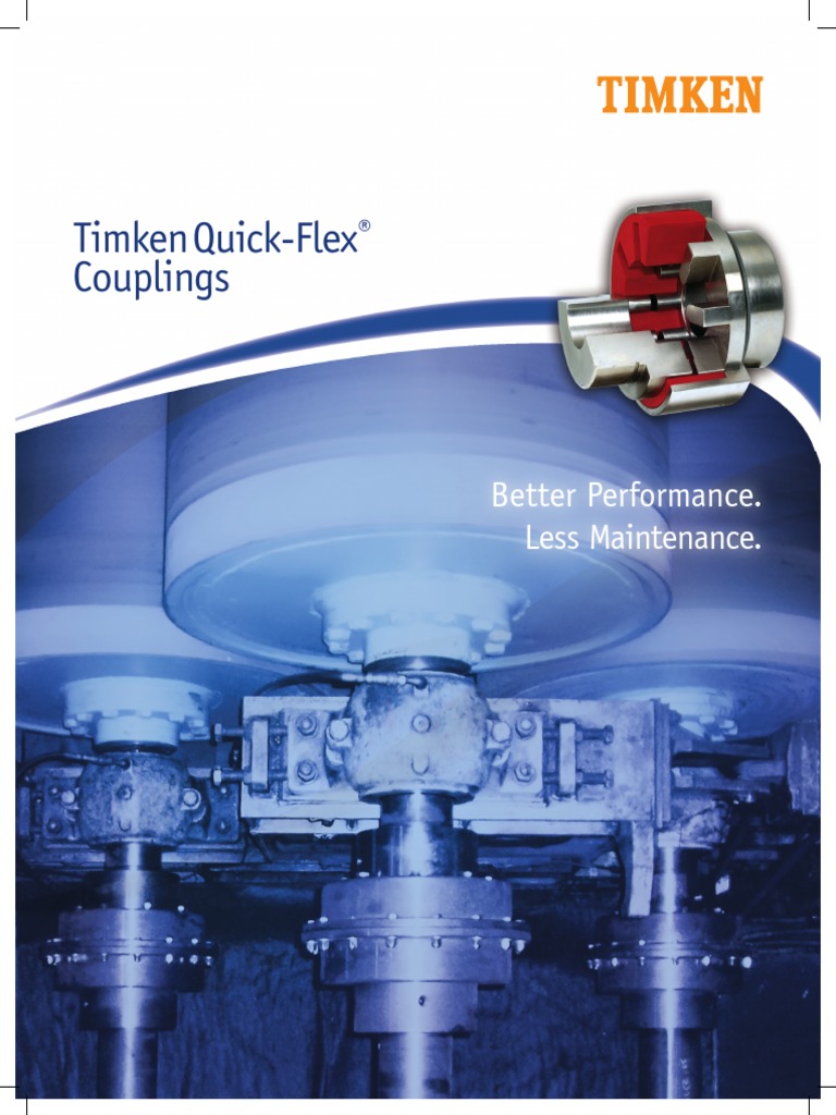 Timken Quick Flex Coupling Brochure Machines Manufactured Goods