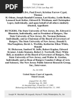 Joseph P. Galda, Paul Ewert, Kristina Farrow Cypel, Thomas H. Odom, Joseph Randall Corman, Lori Keeley, Leslie Beebe, Leonard Scott Kelter, Edward D. Wickham, and Christopher Lepre, Individually, and Upon Behalf of All Others Similarly Situated v. Rutgers, the State University of New Jersey, Dr. Edward J. Bloustein, Individually, and as President of Rutgers, the State University of New Jersey, Dr. Norman Reitman, Individually, and as Chairman of the Board of Governors of Rutgers, the State University of New Jersey, Donald S. MacNaughton David A. Werblin, Katherine Elkus White, Donald M. Dickerson, Sanford M. Jaffe, Robert Kaplan, Edward Kramer, Linda Stamato, Robert J. Torricelli, Mary White Bell, as Members of the Board of Governors of Rutgers, the State University of New Jersey, and Walter K. Gordon, Individually and as Dean of Rutgers Camden College of Arts and Sciences, the New Jersey Public Interest Research Group, Inc., Intervenor, 772 F.2d 1060, 3rd Cir. (1985)