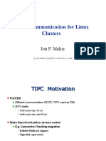 TIPC: Communication For Linux Clusters: Jon P. Maloy