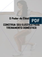 Aprenda a Fazer Seu Elastico de Treinamento