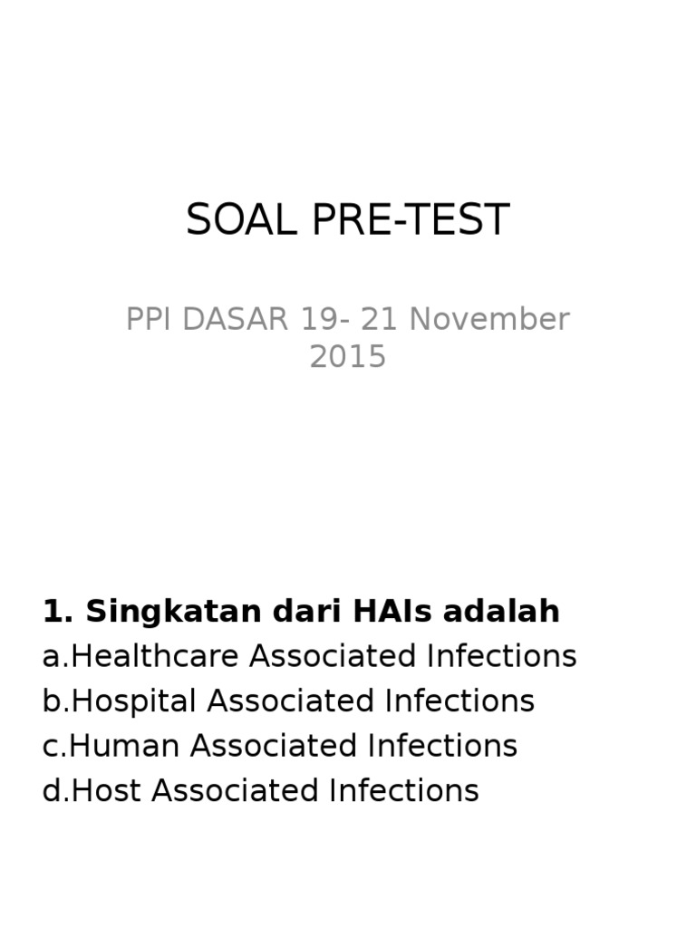 Soal Pre-Test PPI dan HAIs | PDF