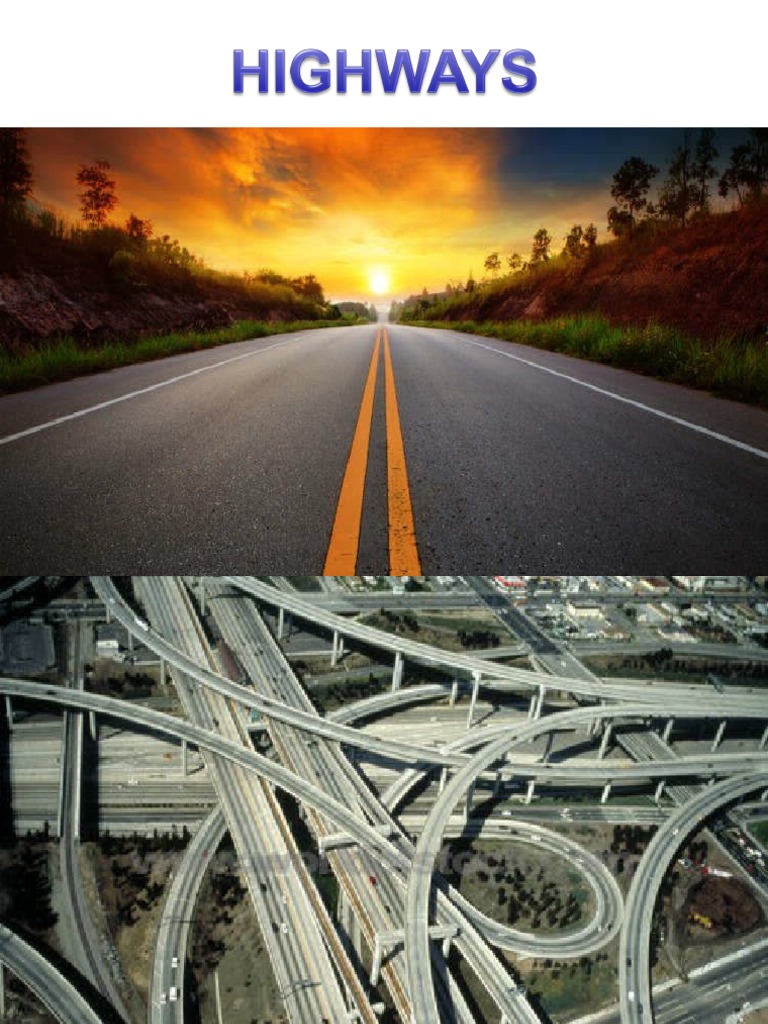 unit-i highway planning and alignment | Road | Highway