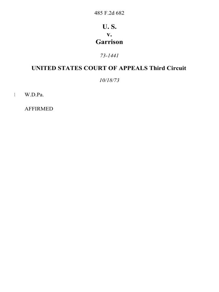 United States v. Garrison, 485 F.2d 682, 3rd Cir. (1973) PDF