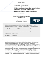 Richard L. Thompson v. Norman Carlson, Director, United States Bureau of Prisons, and Charles Fenton, Warden, United States Penitentiary, Lewisburg, Pennsylvania, 624 F.2d 415, 3rd Cir. (1980)