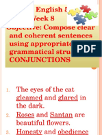 English 5 Day 4-Week 8 Objective: Compose Clear and Coherent Sentences Using Appropriate Grammatical Structures - Conjunctions