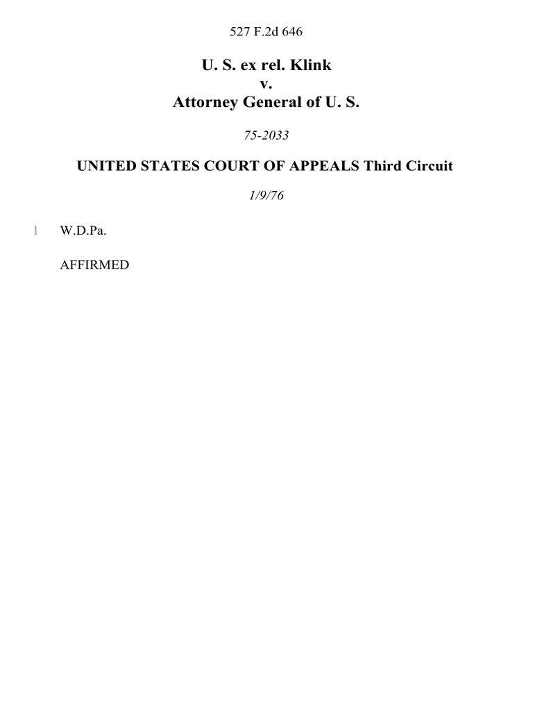 U s ex rel klink v attorney general of u s 527 f 2d 646 3rd cir