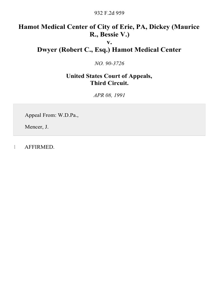 Hamot Medical Center of City of Erie, PA, Dickey (Maurice R., Bessie V.) v. Dwyer (Robert C