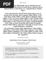 Milagros Rivas, Individually and as Administrator Ad Prosequendum of the Estate of Carlos Rivas Amaurey Rivas Sagrario Rivas Carlos Rivas, Jr. Aminabel Rivas Paloma Rivas v. City of Passaic Passaic Police Department City of Passaic-Emt Division Ross Capuana, Police Officer, 234 Paul Slater, Police Officer, 283 Robert Callaghan, Police Officer, 271 G. Caceres, Police Officer, 307 Farallo, Police Officer, 299 O'donnell, Police Officer, 301 Robert Longo, Police Officer, 261 George Garcia, Emt Amalin Rodriguez, Emt Mike Lovitch, Paramedic Bill Walsh, Paramedic Passaic-Clifton Micu John Does I Through X George Garcia Amalin Rodriguez, City of Passaic Passaic Police Department Police Officer Paul Slater, 283 Police Officer Ross Capuana, 234 Police Officer Robert Callaghan, 271 Police Officer Farallo, 299 Police Officer O'donnell, 301 Police Officer Robert Longo, 261, 365 F.3d 181, 3rd Cir. (2004)