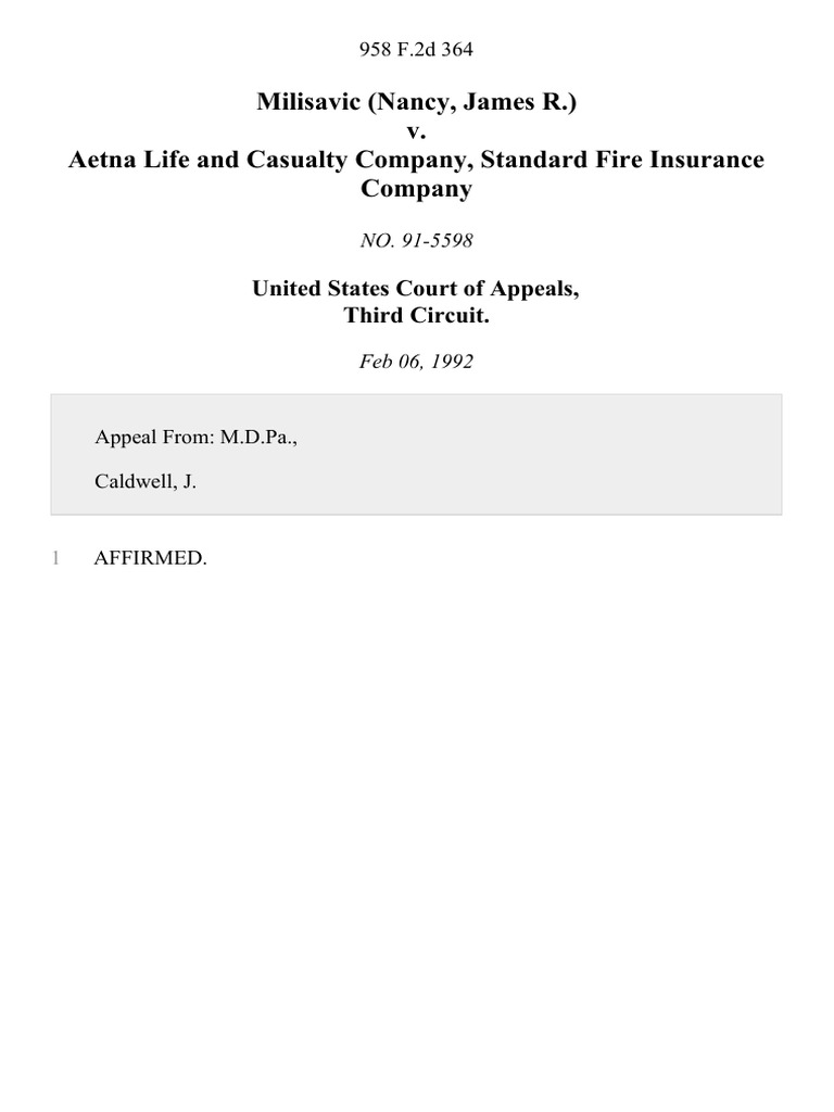 Milisavic (Nancy, James R.) v. Aetna Life and Casualty Company, Standard Fire Insurance Company