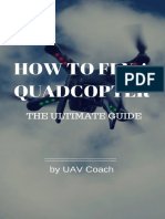 How_to_Fly_a_Quadcopter_The_Ultimate_Guide_PDF.pdf