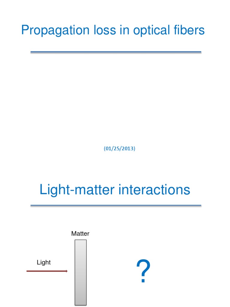 Analyzing Propagation Loss in Fibers | PDF | Scattering | Optical Fiber