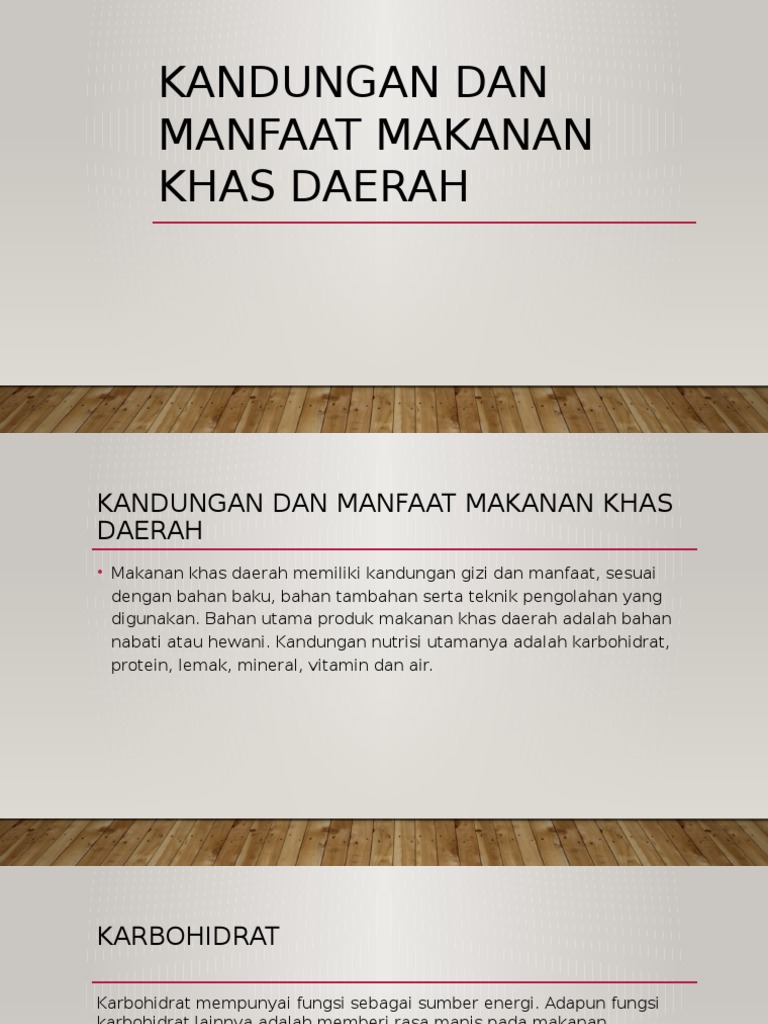 Kandungan Dan Manfaat Makanan Khas Daerah