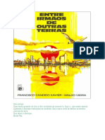 Entre Irmaos de Outras Terras (psicografia Chico Xavier e Waldo Vieira - espiritos diversos).pdf