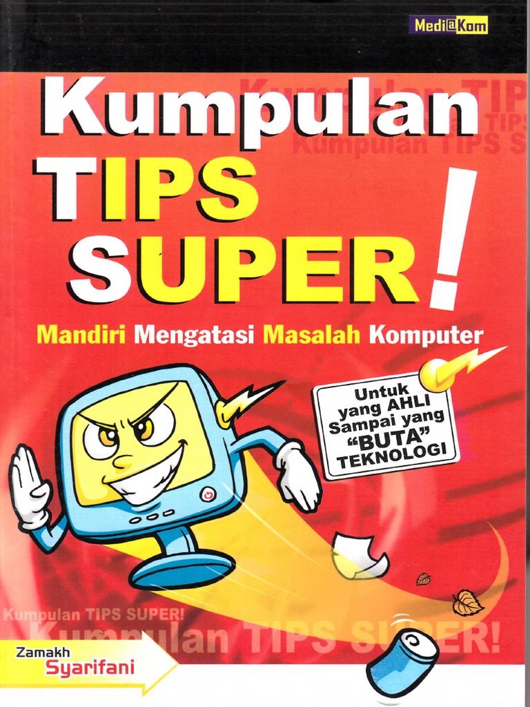 1665 Kumpulan Tips Super Mandiri Mengatasi Masalah Komputer