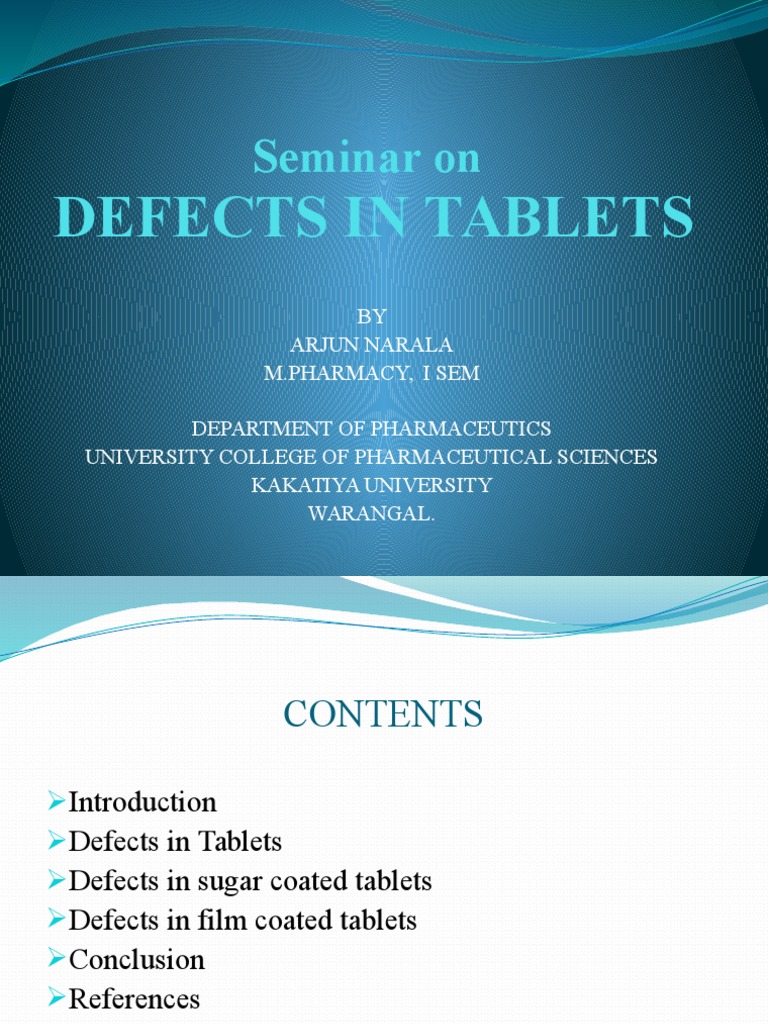 Defects in Tablets Tablet (Pharmacy) Fracture