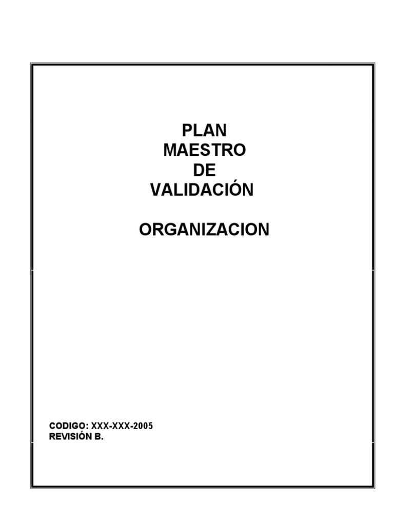 Plan Maestro de Validacion | PDF | Calidad (comercial) | Diseño