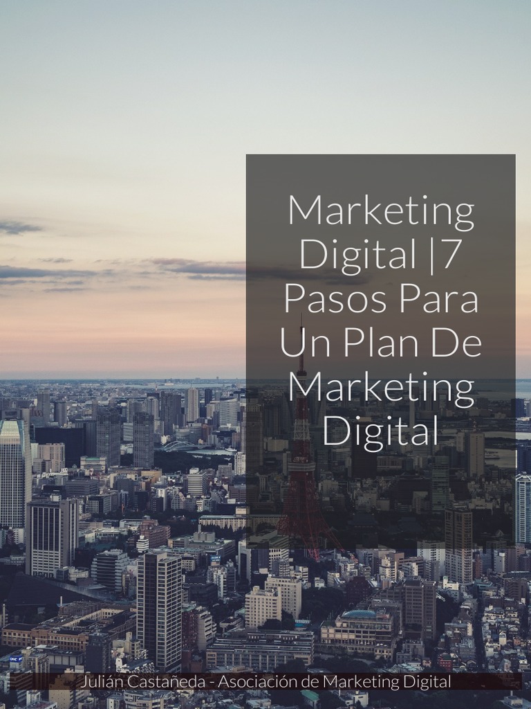 Plan de Marketing Digital en 7 Pasos | PDF | Publicidad digital | Marketing