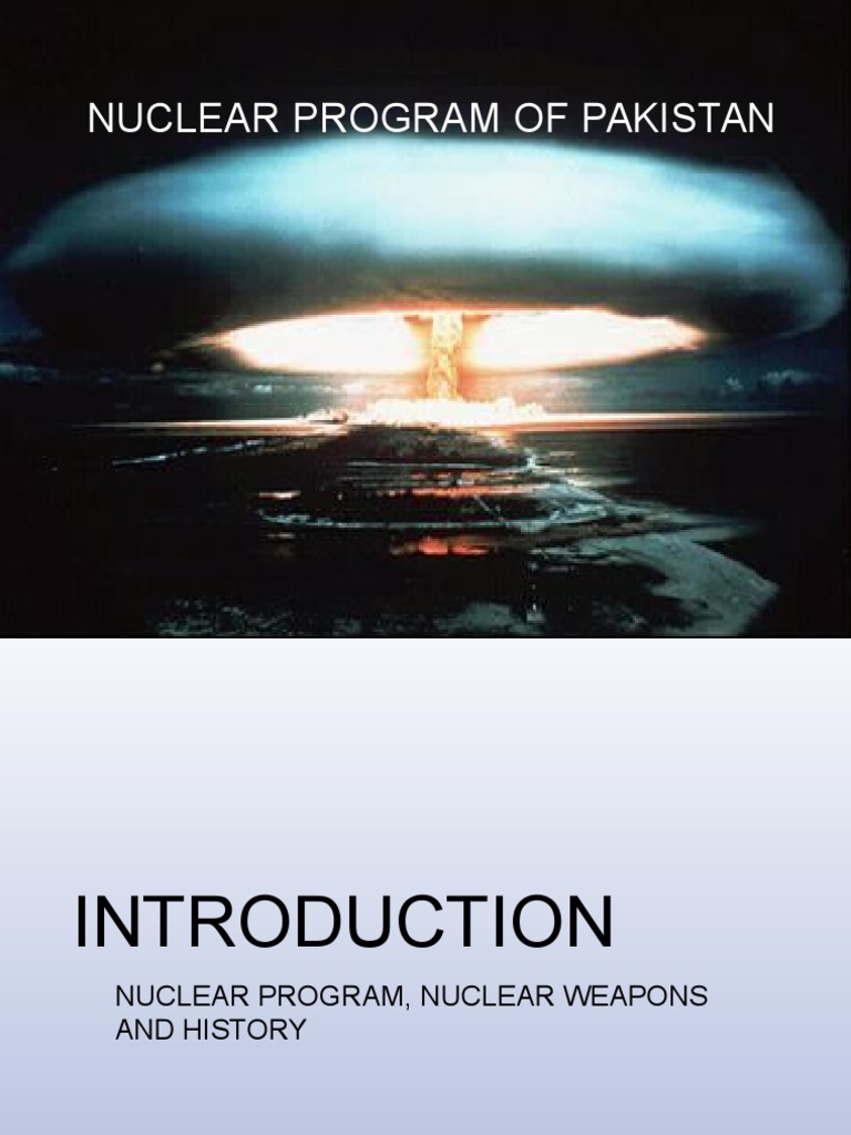 Pakistan's Nuclear Program Overview | PDF | Zulfikar Ali Bhutto | Pakistan
