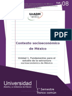 Unidad 1. Fundamentos Para El Estudio de La Estructura Socioeconomica de Mexico