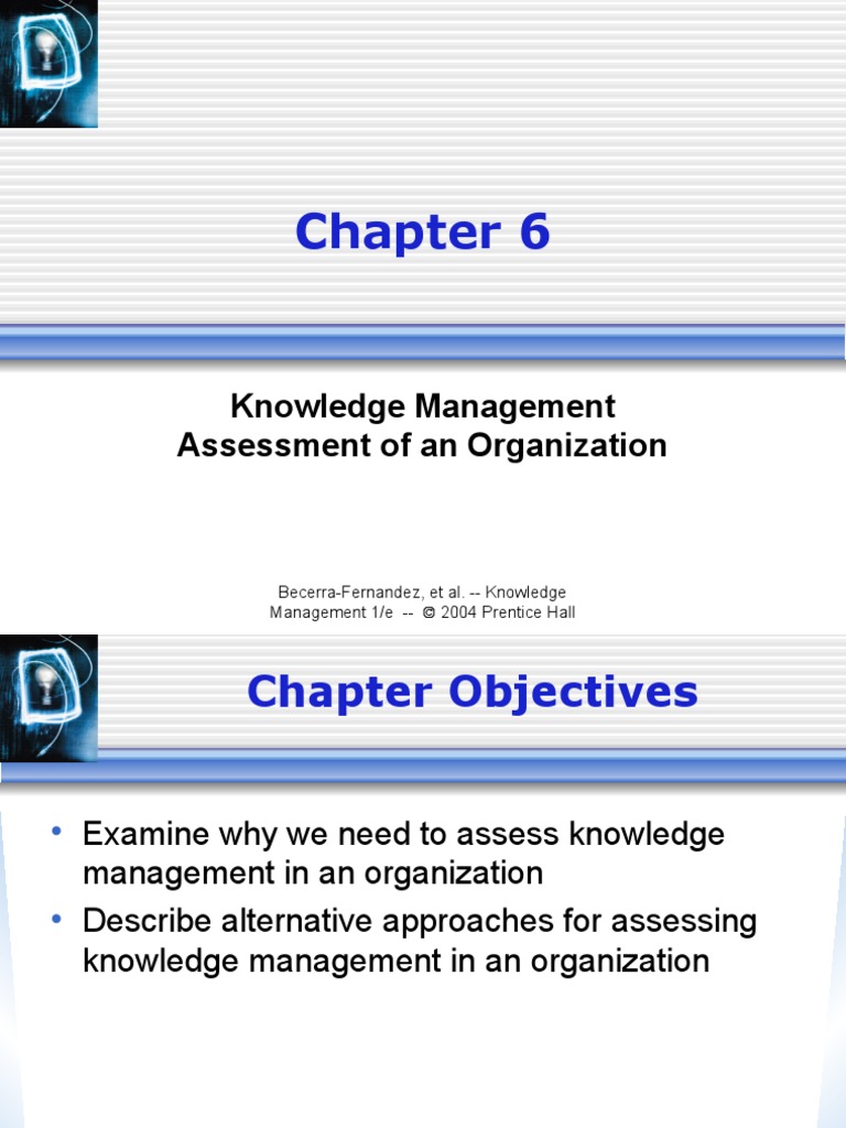 KM Slides Ch06 | PDF | Knowledge Management | Educational Assessment