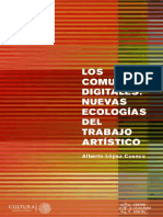 Alberto Lopez Cuenca - Los Comunes Digitales - Nuevas Ecologias de Trabajo Artistico