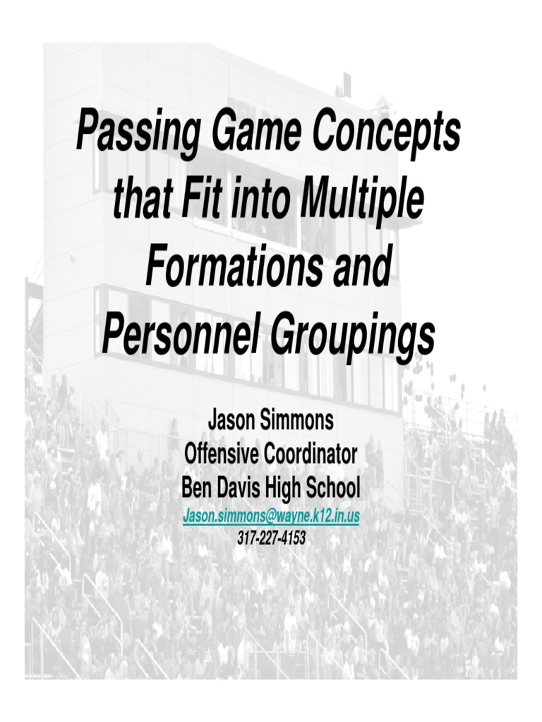 Passing Game Concepts That Fit Into Multiple Formations and Personnel