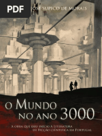 Pedro Jose Supico de Morais O Mundo No Ano 3000