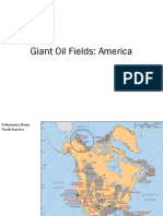 Giant Oil Fields - America