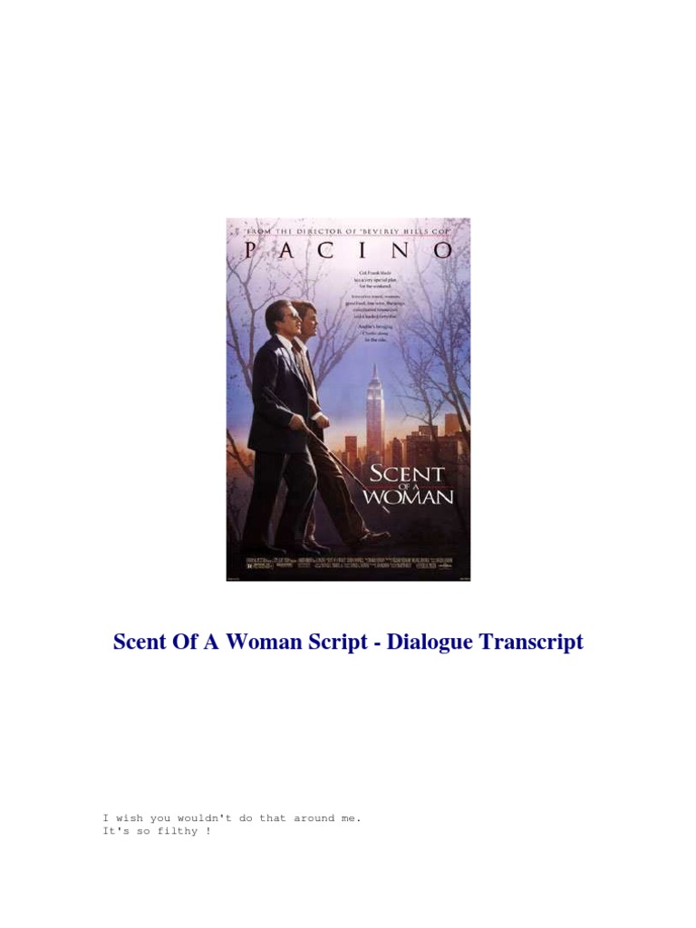 SCENT OF A WOMAN セント・オブ・ウーマン スクリプト Scent of A Woman Script | PDF