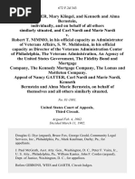 Nancy Gatter, Mary Klingel, and Kenneth and Alma Bernstein, Individually, and on Behalf of All Others Similarly Situated, and Carl Nardi and Marie Nardi v. Robert T. Nimmo, in His Official Capacity as Administrator of Veterans Affairs, S. W. Melidosian, in His Official Capacity as Director of the Veterans Administration Center of Philadelphia, the Veterans Administration, an Agency of the United States Government, the Fidelity Bond and Mortgage Company, the Kennedy Mortgage Company, the Lomas and Mettleton Company. Appeal of Nancy Gatter, Carl Nardi and Marie Nardi, Kenneth Bernstein and Alma Marie Bernstein, on Behalf of Themselves and All Others Similarly Situated, 672 F.2d 343, 3rd Cir. (1982)