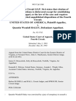 United States v. Quentin Wendell Haley, 993 F.2d 1540, 4th Cir. (1993)