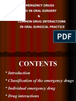 Emergency Drugs Used in O.S. Common Drug Interactions in O.S. Practice Oral Surgery