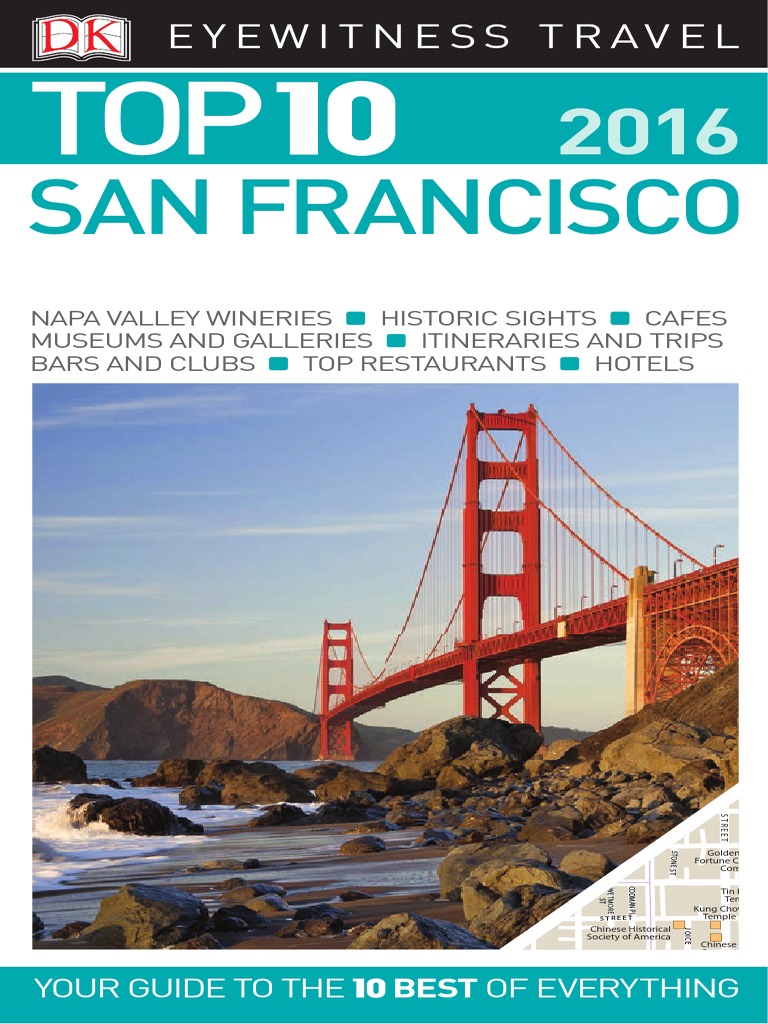 DKDK Eyewitness Top 10 Travel Guide San Francisco Eyewitness Top 10 Travel  Guide San Francisco (-PUNISHER-), PDF, San Francisco