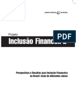 Perspectiva e Desafios para A Inclusão Financeira No Brasil: Visão de Diferentes Atores